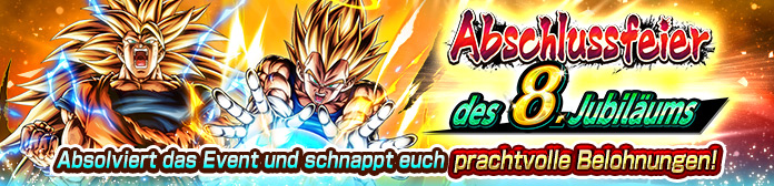"Abschlussfeier des 8. Jubiläums"!