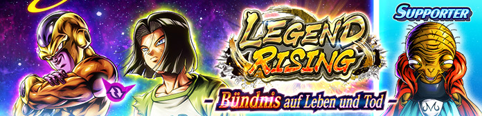 "LEGEND RISING - Bündnis auf Leben und Tod -"!!