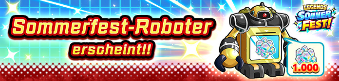 Der Sommerfest-Roboter ist da!