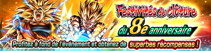Lancement des « Festivités de clôture du 8e anniversaire » !