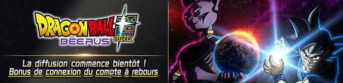 La diffusion de Dragon Ball Super: Beerus commence bientôt ! Bonus de connexion du compte à rebours