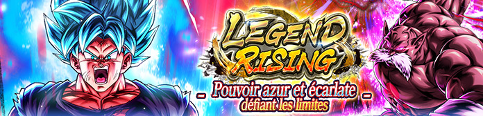 Lancement de « LEGEND RISING - Pouvoir azur et écarlate défiant les limites - » !