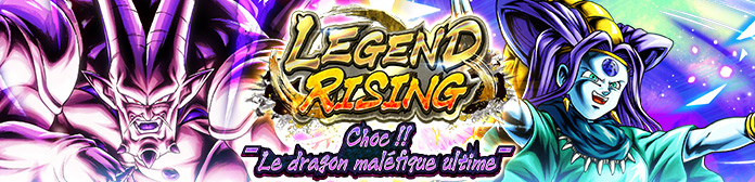 Lancement de « LEGEND RISING - Choc !! Le dragon maléfique ultime - » !