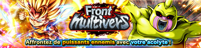 Lancement du « Front multivers VS Majin Duu » !
