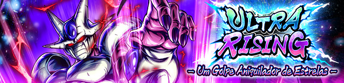 "ULTRA RISING - Um Golpe Aniquilador de Estrelas -" Chegou!!